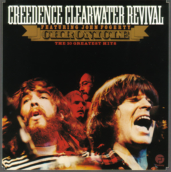 Creedence Clearwater Revival Featuring John Fogerty - Chronicle - The 20 Greatest Hits - 2014