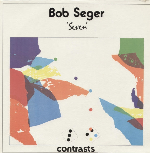 Bob Seger - Seven