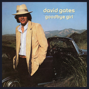 David Gates - Goodbye Girl