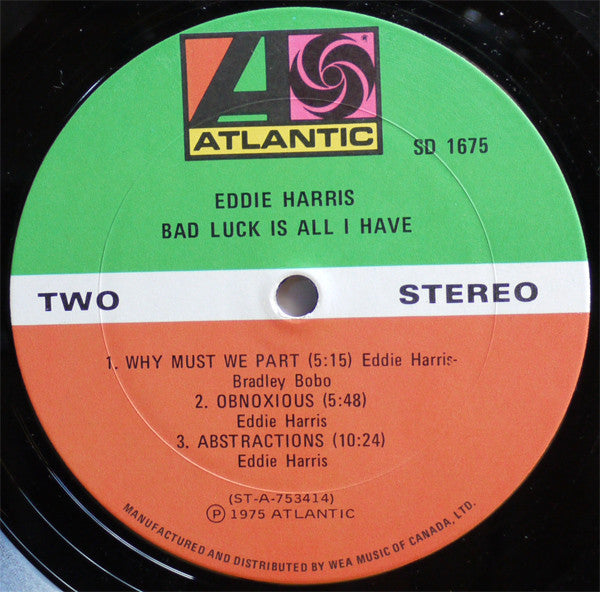 Eddie Harris - Bad Luck Is All I Have