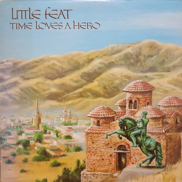 Little Feat - Time Loves A Hero - 1977