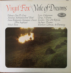 Virgil Fox - Vale Of Dreams - 1959