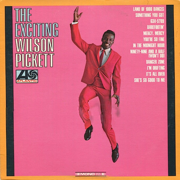 Wilson Pickett - The Exciting Wilson Pickett Vinyl Record