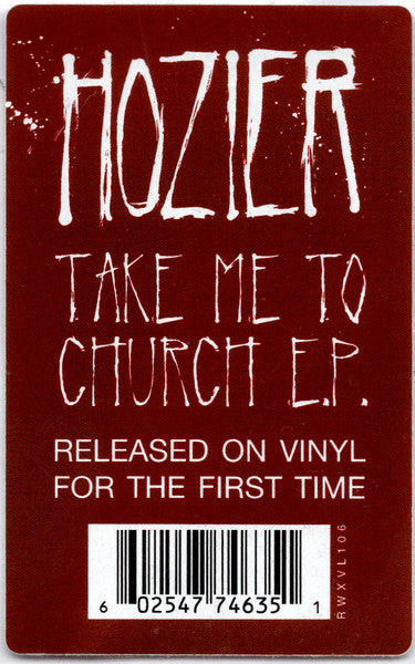 Hozier - Take Me To Church EP - 2016
