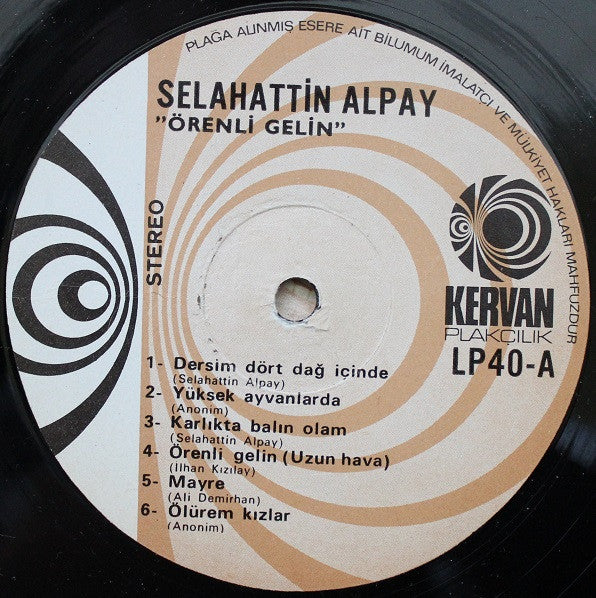 Selahattin Alpay - Örenli Gelin 