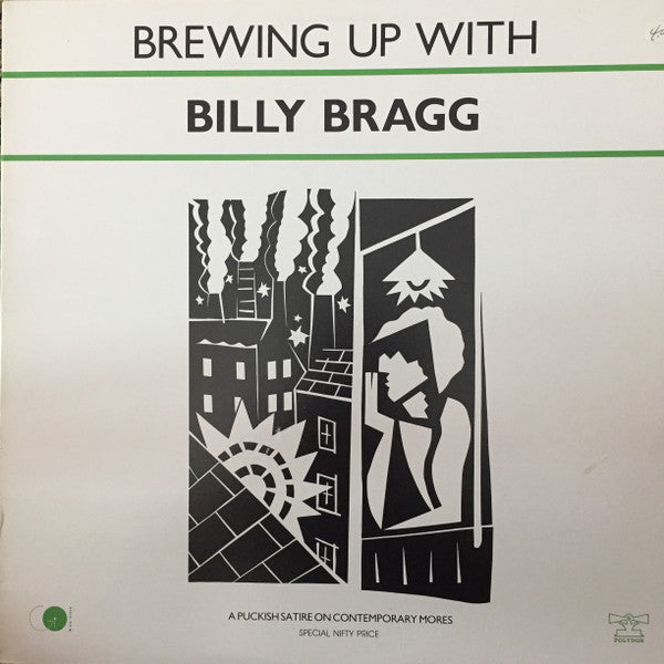 Billy Bragg - Brewing Up With Billy Bragg - 1984