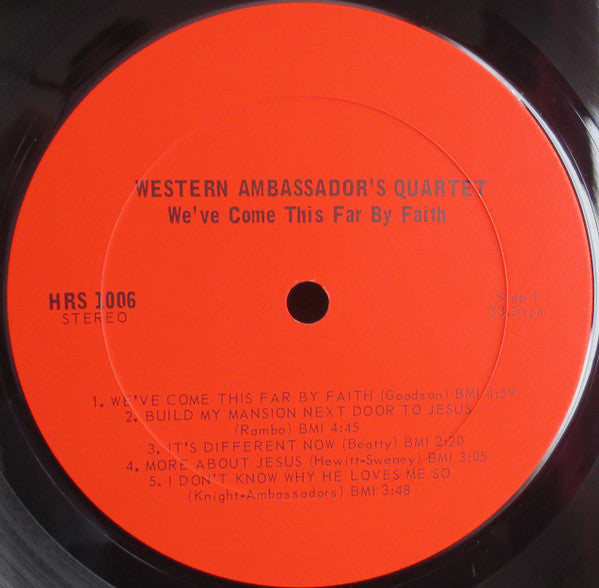 Western Ambassador's Quartet - We've Come This Far By Faith -