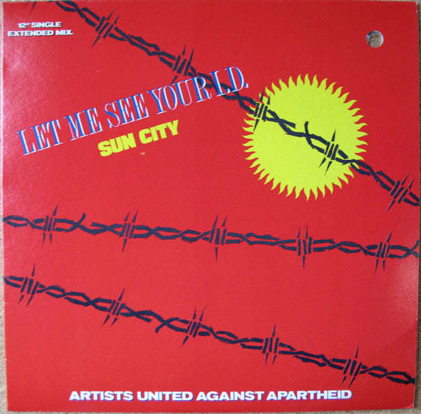 Artists United Against Apartheid - Let Me See Your I.D. (Sun City)