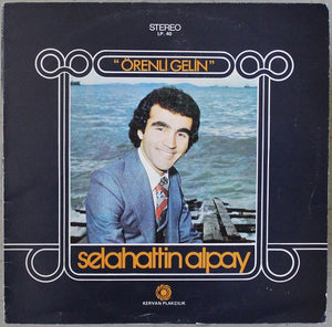 Selahattin Alpay - Örenli Gelin 