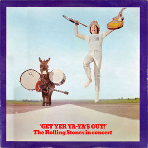 The Rolling Stones - Get Yer Ya-Ya's Out! - The Rolling Stones In Concert