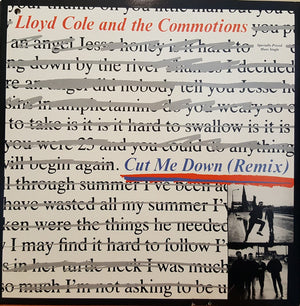 Lloyd Cole & The Commotions - Cut Me Down (Remix) - 1986