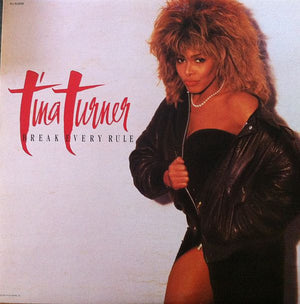 Tina Turner - Break Every Rule Vinyl Record