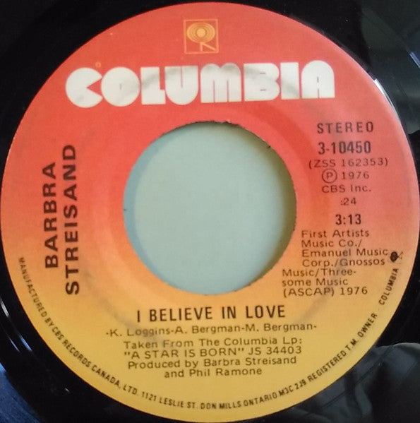 Barbra Streisand - Love Theme From "A Star Is Born" (Evergreen) / I Believe In Love - 1976