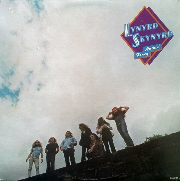 Lynyrd Skynyrd - Nuthin' Fancy