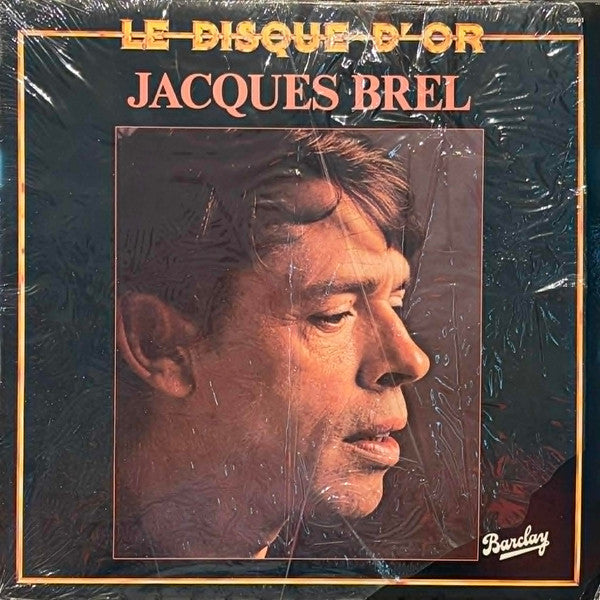 Jacques Brel - Le Disque D'Or - 1979