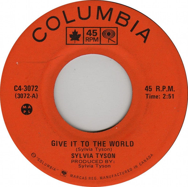 Sylvia Tyson / Ian Tyson - Give It To The World / You're Not Alone Anymore - 1972