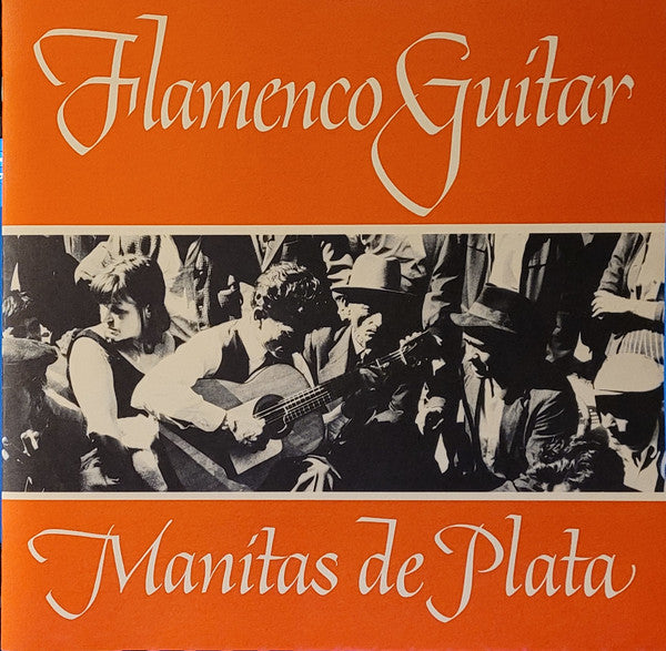 Manitas De Plata - Flamenco Guitar - 1965