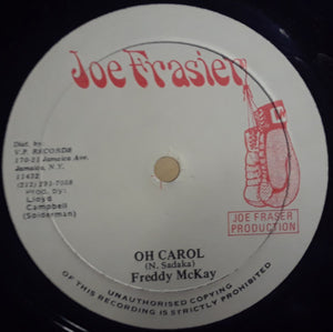 Freddie McKay / Tyrone Taylor - Oh Carol / Red Red Wine -