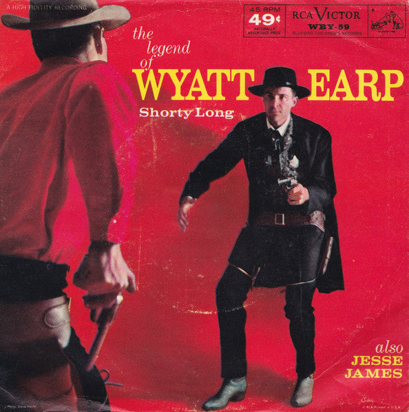 Shorty Long (3) - The Legend Of Wyatt Earp / Jesse James