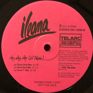 Ileana - Ay, Ay, Ay (Si Papi)