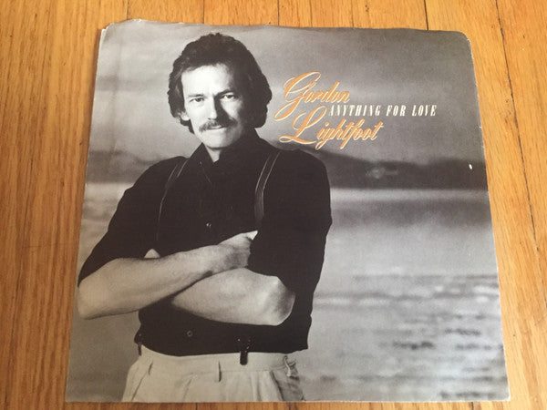 Gordon Lightfoot - Anything For Love - 1986