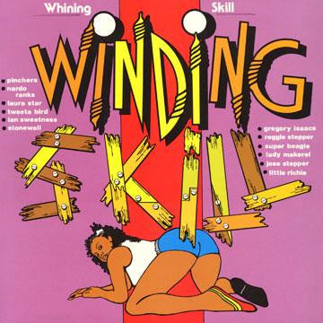 Various - Whining Skill / Winding Skill
