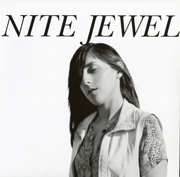 Nite Jewel - It Goes Through Your Head