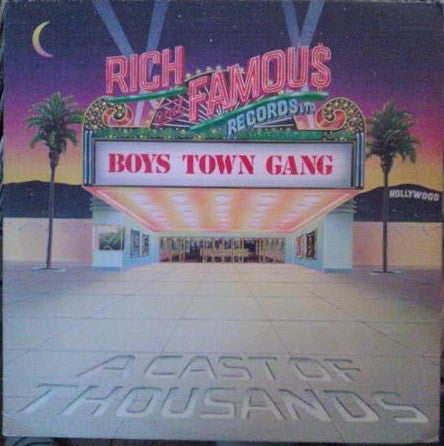 Boys Town Gang - A Cast Of Thousands