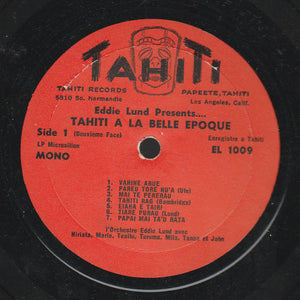 L’orchestre Eddie Lund - Tahiti … À La Belle Epoque -