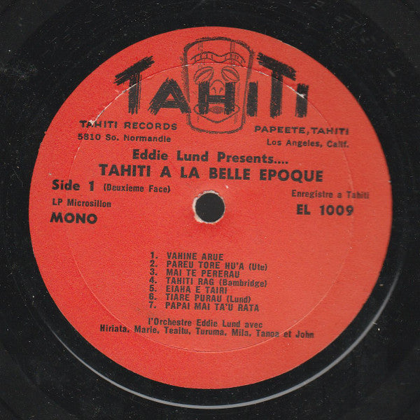 L’orchestre Eddie Lund - Tahiti … À La Belle Epoque -