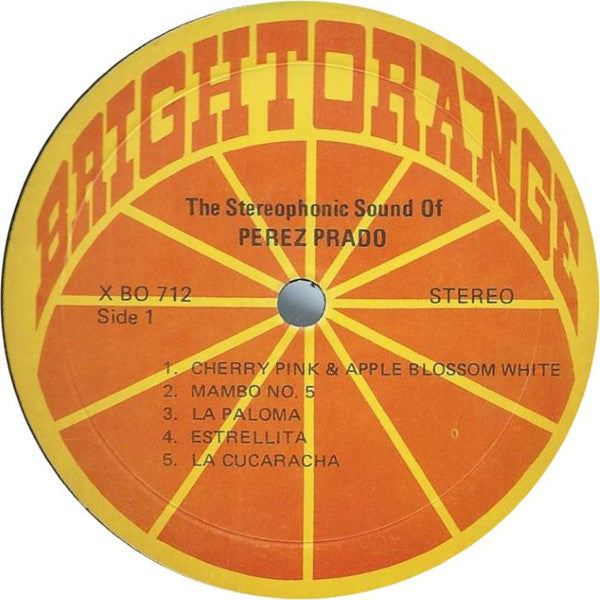 The Members Of The Perez Prado Orchestra - The Stereophonic Sound Of Perez Prado Vinyl Record