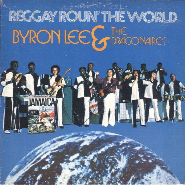 Byron Lee And The Dragonaires - Reggay Roun' The World