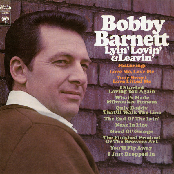 Bobby Barnett - Lyin' Lovin' & Leavin' - 1969