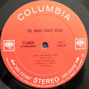 The Jarvis Street Revue - Mr. Oil Man