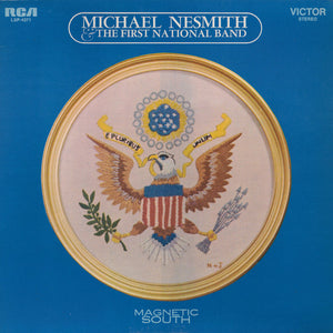 Michael Nesmith & The First National Band - Magnetic South - 1970