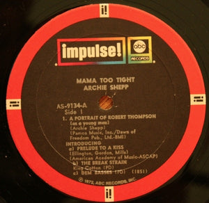 Archie Shepp - Mama Too Tight - 1972