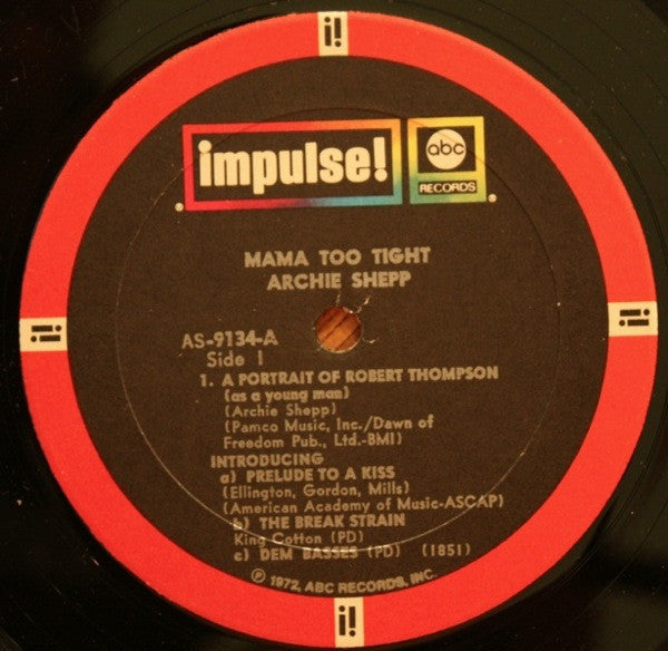 Archie Shepp - Mama Too Tight - 1972