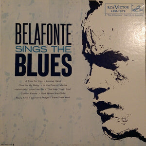 Harry Belafonte - Belafonte Sings The Blues Vinyl Record