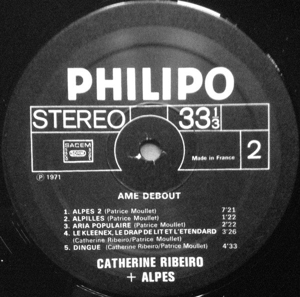 Catherine Ribeiro + Alpes - Ame Debout - 2016