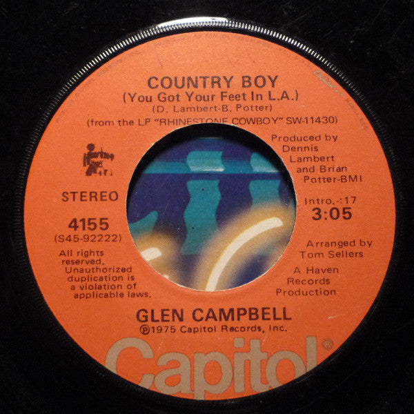 Glen Campbell - Country Boy (You Got Your Feet In L.A.) / Record Collector's Dream - 1975