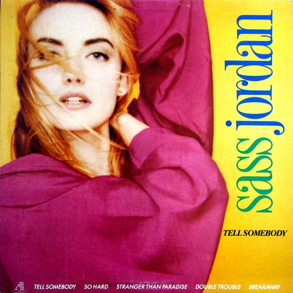 Sass Jordan - Tell Somebody - 1988