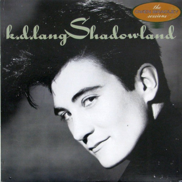 k.d. lang - Shadowland (The Owen Bradley Sessions)