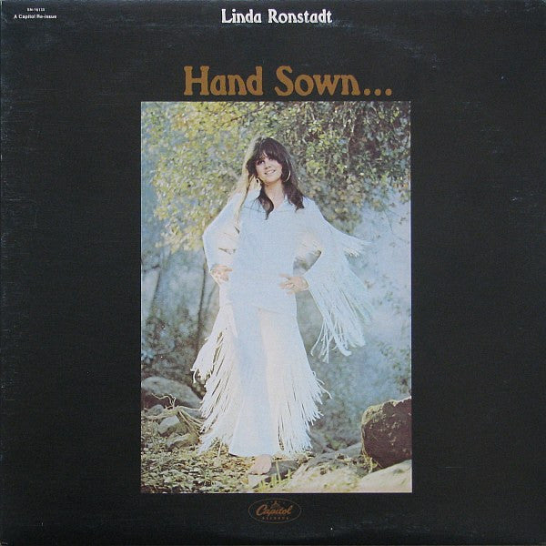 Linda Ronstadt - Hand Sown...Home Grown Vinyl Record