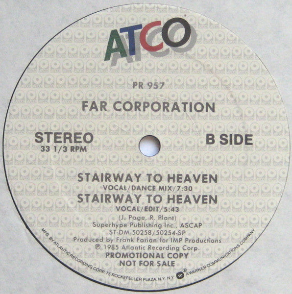 Far Corporation - Stairway To Heaven - 1985