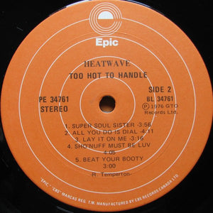 Heatwave - Too Hot To Handle Vinyl Record