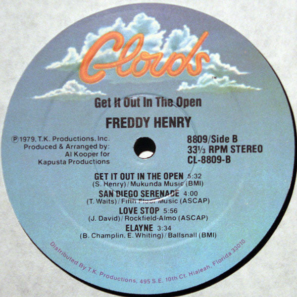 Freddy Henry - Get It Out In The Open