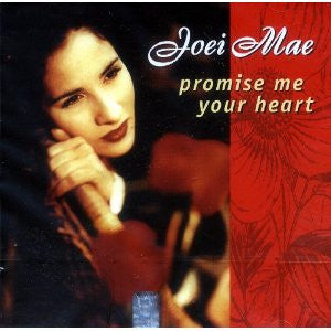 Joei Mae - Promise Me Your Heart Vinyl Record