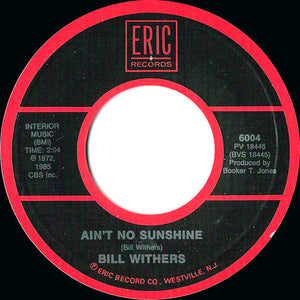 Bill Withers - Lean On Me / Ain't No Sunshine - 1985