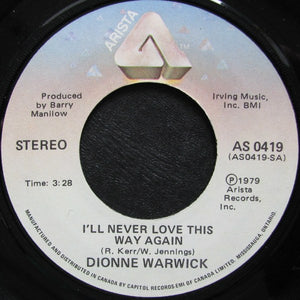Dionne Warwick - I'll Never Love This Way Again