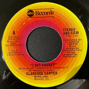 Clarence Carter - I Got Caught - 1975